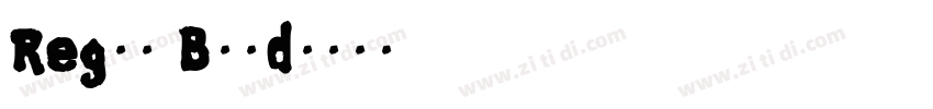Reglo Bold字体转换
